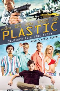 Plastic (2014) BluRay Dual Audio {Hindi-English} Movie 480p 720p 1080p Filmyzilla