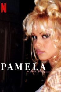 Pamela: A Love Story (2023) WEB-DL Dual Audio {Hindi-English} Movie 480p 720p 1080p Filmyzilla