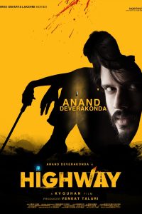 Highway (2022) UNCUT Dual Audio [Hindi-Telugu] WEB-DL Full Movie 480p 720p 1080p