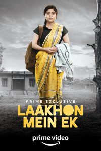 Laakhon Mein Ek (Season 1-2) Hindi Complete Amazon Prime WEB Series 480p 720p 1080p