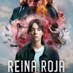 Reina Roja (2024) S01 Dual Audio [Hindi-English] Amazon WEB-DL Complete Series  480p 720p 1080p